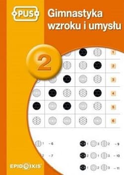 PUS Gimnastyka Wzroku i Umysłu 2 - Agata Indrychowska