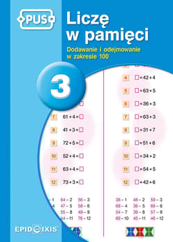 PUS Liczę w pamięci dodawanie i odejmowanie w zakresie 100 część 3 - Dorota Cudnik