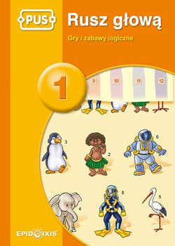 PUS Rusz głową 1 Gry i zabawy logiczne - Bogusław Świdnicki