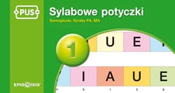 PUS Sylabowe potyczki 1 Samogłoski i sylaby PA, MA - Praca zbiorowa