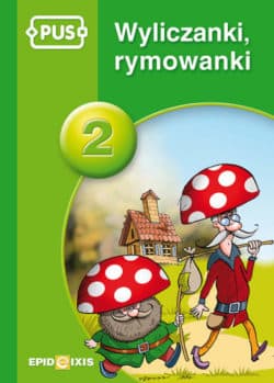 PUS Wyliczanki rymowanki 2 - Bogusław Świdnicki