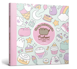 Pusheen Słodka kolorowanka Koloruj i zgaduj z kotką Pusheen - Claire Belton