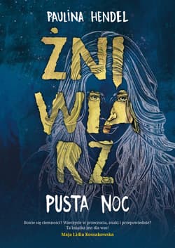 Pusta noc Żniwiarz Tom 1 - Paulina Hendel