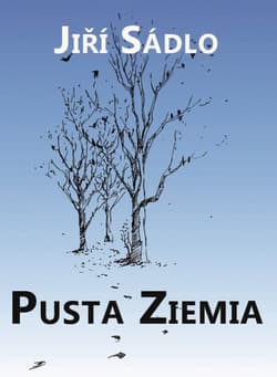 Pusta ziemia - Jiri Sadlo