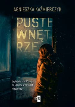 Puste wnętrze Wielkie Litery - Agnieszka Kaźmierczyk