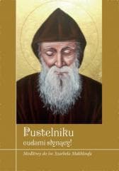 Pustelniku łaskami słynący! Modlitwy do św. Szarbe - Ks. Krzysztof Zimończyk (SCJ)