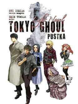 Pustka. Tokyo Ghoul Light Novel - Towada Shin