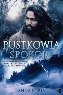 Pustkowia spokoju - Anna Fobia