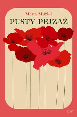 Pusty pejzaż - Marta Muzioł