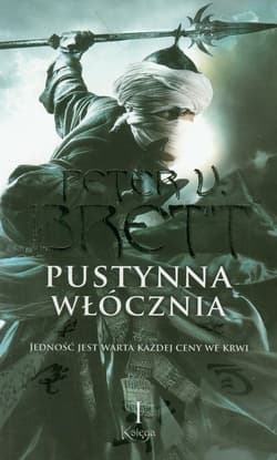 Pustynna włócznia. Księga 1