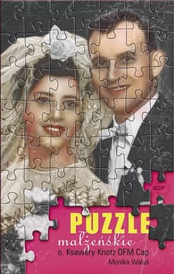 Puzzle małżeńskie - Ksawery Knotz, Monika Waluś