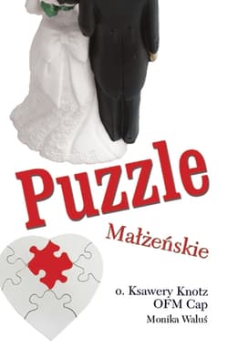Puzzle małżeńskie - Ksawery Knotz, Monika Waluś