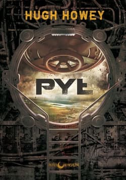 Pył Trylogia Silos Tom 3 - Hugh Howey