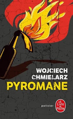 Pyromane Podpalacz przekład francuski