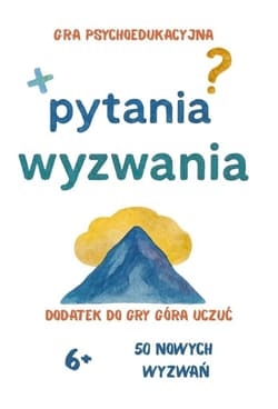 Pytania i wyzwania - gra psychoedukacyjna