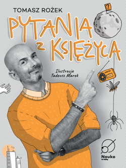 Pytania z księżyca - ebook - Tomasz Rożek