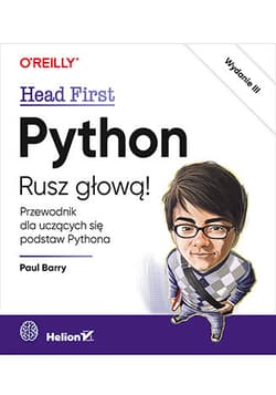 Python. Rusz głową! wyd. 3 - Paul Barry