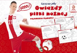 PZPN Piłkarskie plakaty do kolorowania Gwiazdy piłki nożnej - Opracowanie Zbiorowe