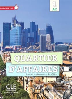 Quartier d'affaires 1 A2 podręcznik -  Rosillo M.P.