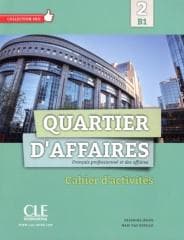 Quartier d'affaires 2 B1 ćwiczenia - Jegou Delphine, MP Rosillo