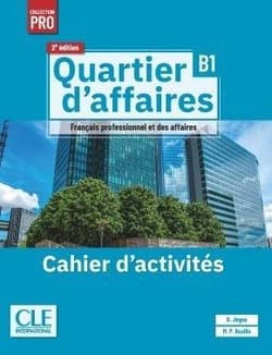Quartier d'affaires 2ed. Ćwiczenia B1 - Jegou Delphine,  Paz Rosillo Mari
