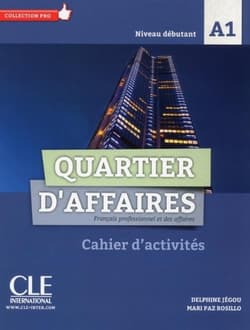 Quartier d'affaires A1 ćwiczenia - Praca zbiorowa