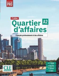 Quartier d'affaires A2 2ed podręcznik - Jegou Delphine,  Paz Rosillo Mari