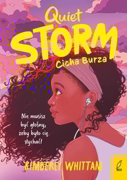 Quiet Storm. Cicha Burza - Kimberly Whittam