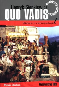 Quo vadis. Lektura z opracowaniem - Henryk Sienkiewicz