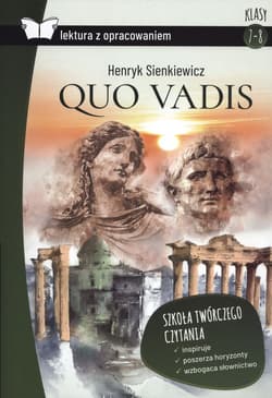 Quo vadis Lektura z opracowaniem SBM - Henryk Sienkiewicz