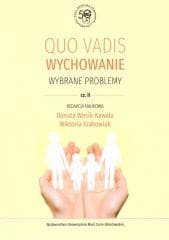 Quo vadis wychowanie cz.2 - Praca zbiorowa