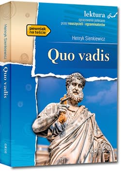 Quo Vadis z opracowaniem - Henryk Sienkiewicz