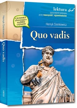 Quo Vadis z opracowaniem - Henryk Sienkiewicz