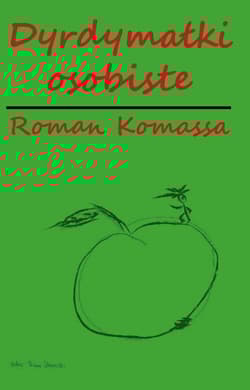 R. Komassa: Dyrdymałki osobiste