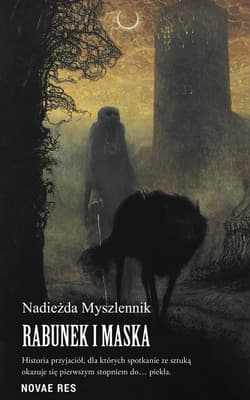 Rabunek i Maska - Myszlennik Nadieżda