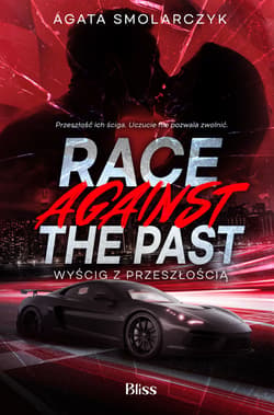 Race Against The Past - Smolarczyk Agata