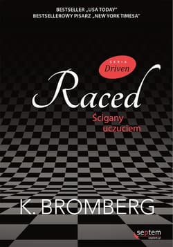 Raced Ścigany uczuciem - K. Bromberg