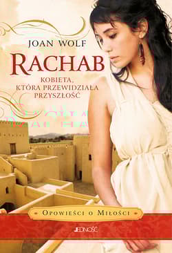 Rachab Kobieta, która przewidziała przyszłość