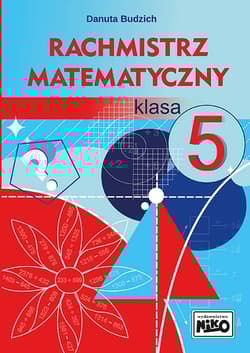 Rachmistrz matematyczny. Klasa 5 -  Danuta Budzich