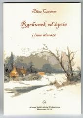 Rachunek od życia i inne wiersze - Alina Czwarno