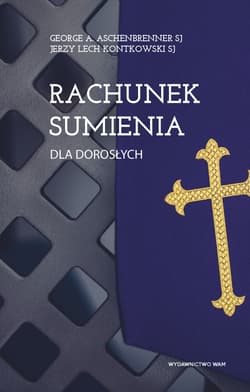 Rachunek sumienia dla dorosłych - Kontkowski Jerzy