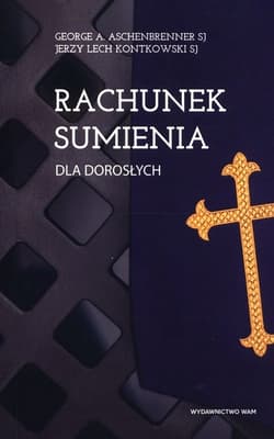 Rachunek sumienia dla dorosłych - Kontkowski Jerzy