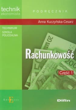 Rachunkowość Część 1 Podręcznik Technikum, szkoła policealna