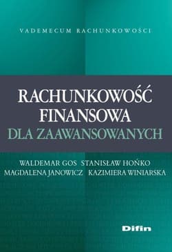 Rachunkowość finansowa dla zaawansowanych - Janowicz Magdalena