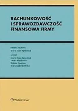 Rachunkowość i sprawozdawczość finansowa firmy - Majchrzak Iwona, Bożena Nadolna, Marzena Rydzewska