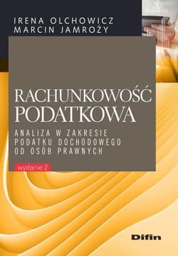 Rachunkowość podatkowa Analiza w zakresie podatku dochodowego od osób prawnych