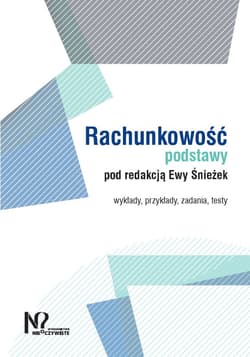 Rachunkowość. Podstawy - Opracowanie Zbiorowe