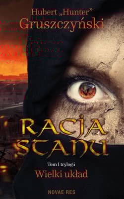 Racja stanu - Hubert Gruszczyński