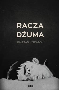 Racza dżuma - Kajetan Herdyński