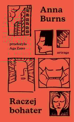 Raczej bohater - Anna Burns